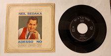 7" Neil Sedaka  ADESSO NO -
