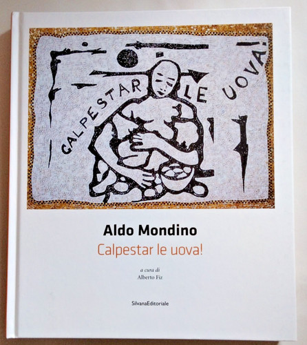 Calpestar uova aldo - uova,