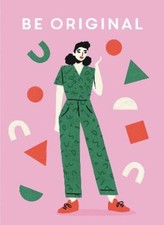 Be Original (Tascabile) Be You