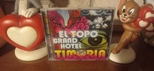 Timoria El Topo Grande Hotel