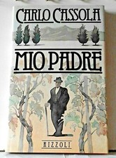 Carlo CASSOLA  - MIO PADRE