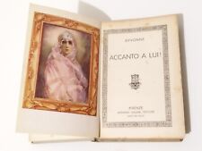 LIBRO ANTICO. Accanto a lui! DYVONNE Biblioteca delle signorine Salani 1932
