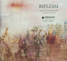 Riflessi Acquerelli Di Serenella Oprandi E Poesie Di Eros Nava- Lunga Vita Acqua