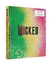 WICKED: The Official Visual