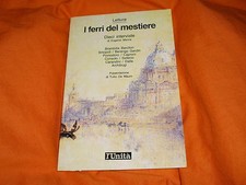 EUGENIO MANCA I FERRI DEL MESTIERE PRES. DI TULLIO DE MAURO L'UNITA' 1989