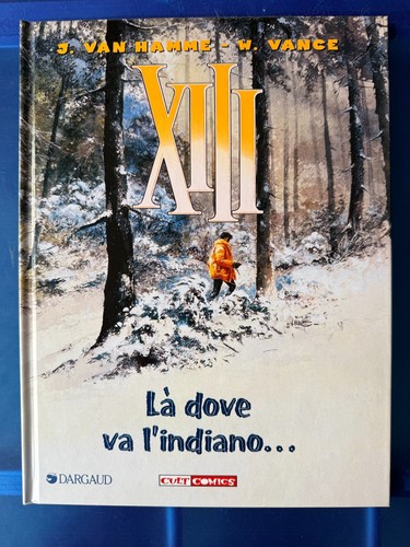 Xiii van hamme vance - xiii, là