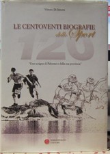 Libro LE CENTOVENTI BIOGRAFIE