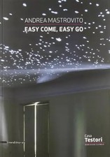 Andrea Mastrovito. Easy come