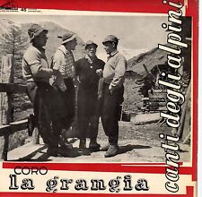 disco 45 GIRI CORO LA GRANGIA