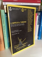 L'ARTE E IL TORCHIO Mostra