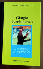 Sei giorni di preavviso - Giorgio Scerbanenco - Mondadori 1991
