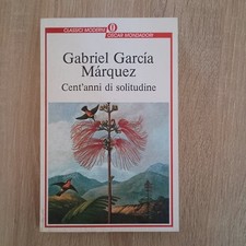 CENT'ANNI DI SOLITUDINE - GABRIEL GARCIA MARQUEZ - MONDADORI - 1995