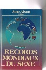 CURIOSA  :  "Les records mondiaux du sexe" 1987 JANE ALSON