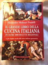 IL GRANDE LIBRO DELLA CUCINA IALIANA ricette facili e tradizionali 