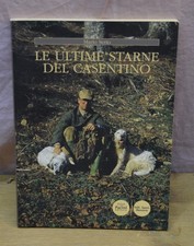 MARIO SERIO : LE ULTIME STARNE DEL CASENTINO   [SG25]
