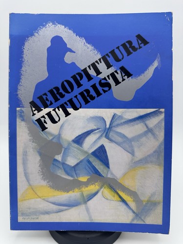 Aeropittura futurista art - aeropittura,