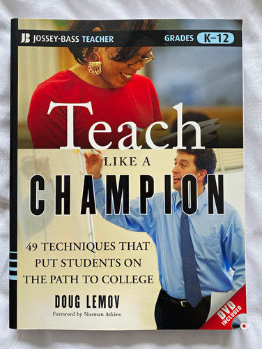 Teach like champion - teach,