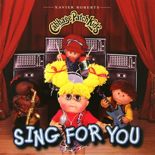 Cabbage patch kids sing for - cabbage,