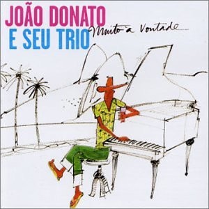 Joao donato muito a - joao,