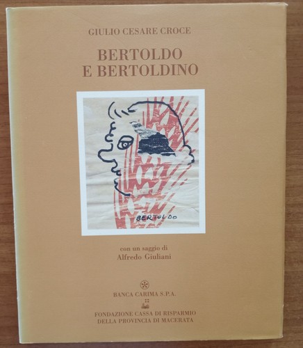 Bertoldo bertoldino giulio - bertoldo,