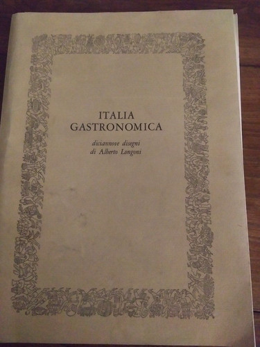 Italia gastronomica - l'italia,