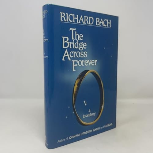 The bridge across forever - the,