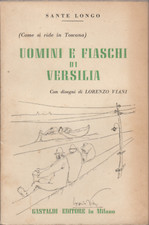 Sante Longo. Uomini e fiaschi