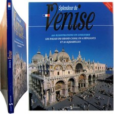Splendeur de Venise 1996 Storti 283 illustrations 8 dépliants palais grand Canal