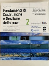 Fondamenti di costruzione e gestione della nave vol 2 R. ANTOLA  simone editore