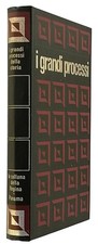 I Grandi Processi della Storia