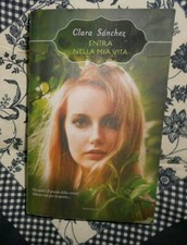 Entra nella mia vita romanzo