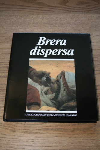 Brera dispersa bertelli - dispersa, lopez
