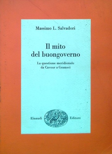 Mito del buongoverno - il,