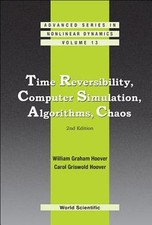 Time Reversibility, Computer Simulation, Algorithms, Chaos (2nd Edition): Used