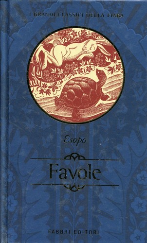 Esopo favole fabbri 2002 - esopo,