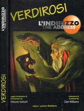 L'indirizzo. The Address. . Umberto Verdirosi. 2004. IED.