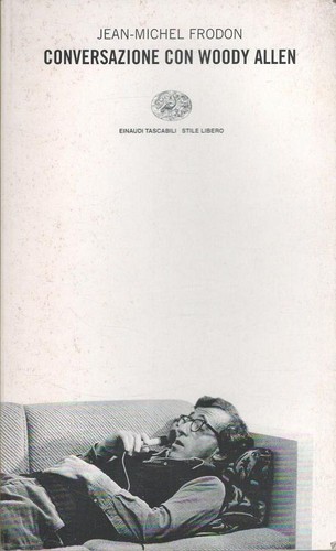 Conversazione con woody allen - conversazione,