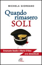 LIBRO QUANDO RIMASERO SOLI