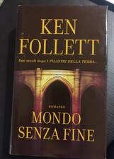 MONDO SENZA FINE KEN FOLLETT
