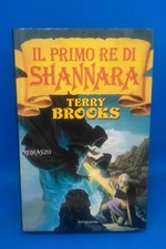 Mondadori Omnibus - TERRY BROOKS - IL PRIMO RE DI SHANNARA