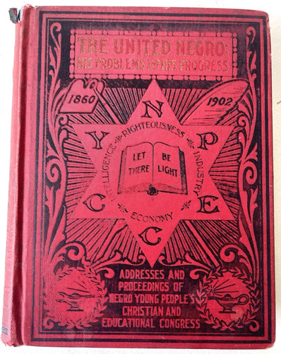 1902 the united negro - united,