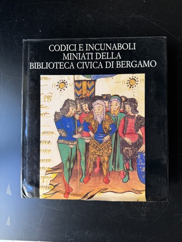 Codici incunaboli miniati - e,