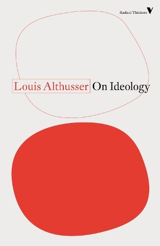 Louis althusser ideology - louis,