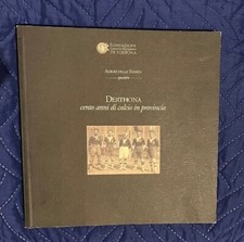 Derthona cento anni di calcio