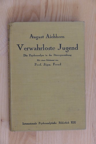 Aichhorn verwahrloste jugend - aichhorn,,