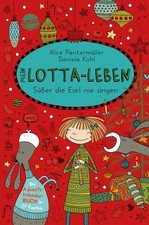 Mein Lotta-Leben. Süßer die