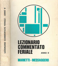 Lezionario commentato feriale. Anno II. AA.VV.. 1972. .