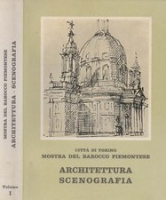 libro Mostra Barocco Piemontese Volume I° Architettura Scenografia Pozzo 1963