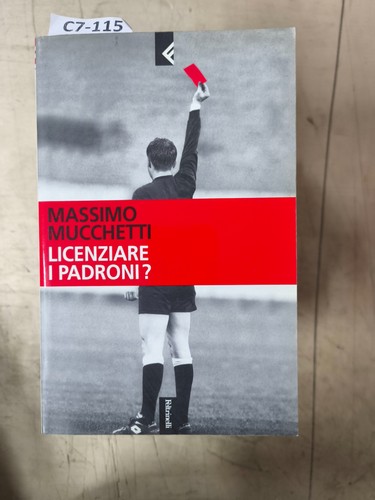 Licenziare padroni - licenziare,