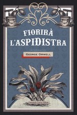 Libri George Orwell - Fiorira